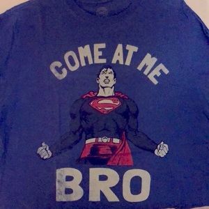 Come at Me Bro Superman tee (DC Comics Originals)